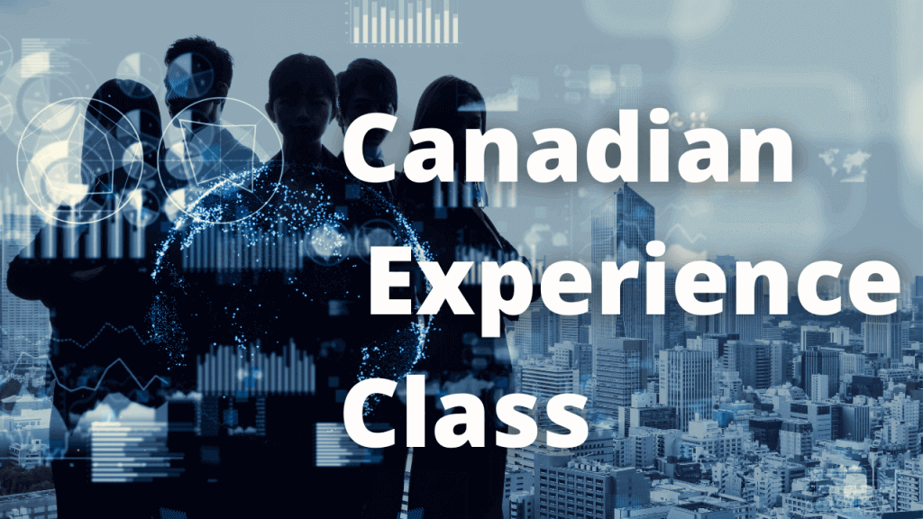 Canadian Experience Class Canada